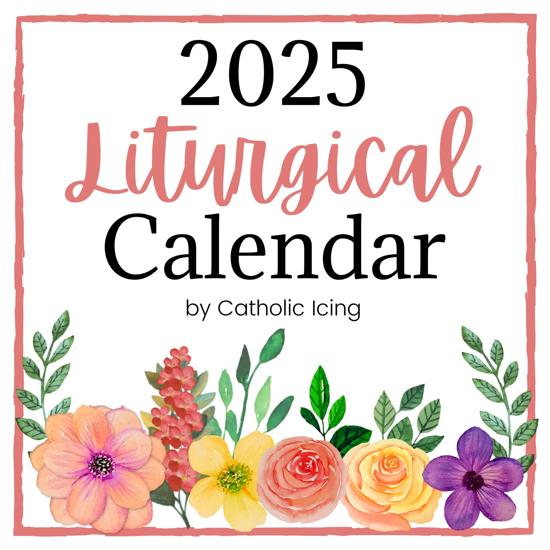 2025 Catholic Liturgical Calendar Etsy