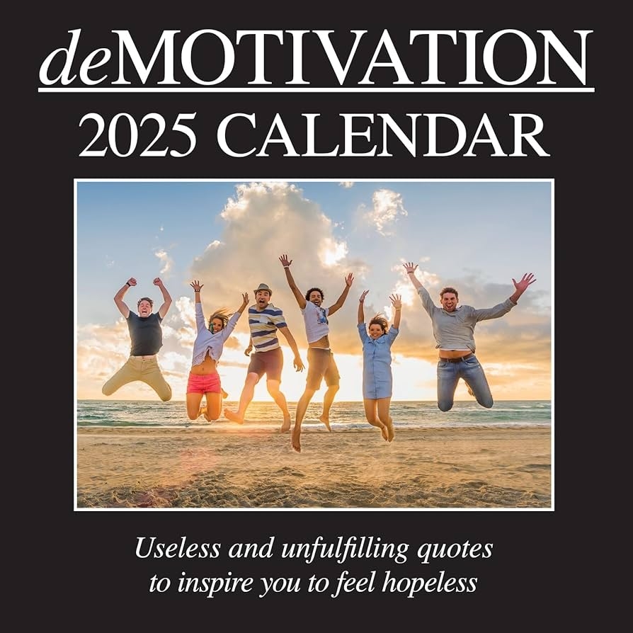 Amazon 2025 Square Wall Calendar Demotivation 16 Month Funny Corner Theme With 180 Reminder Stickers 12 X 12 In Office Products