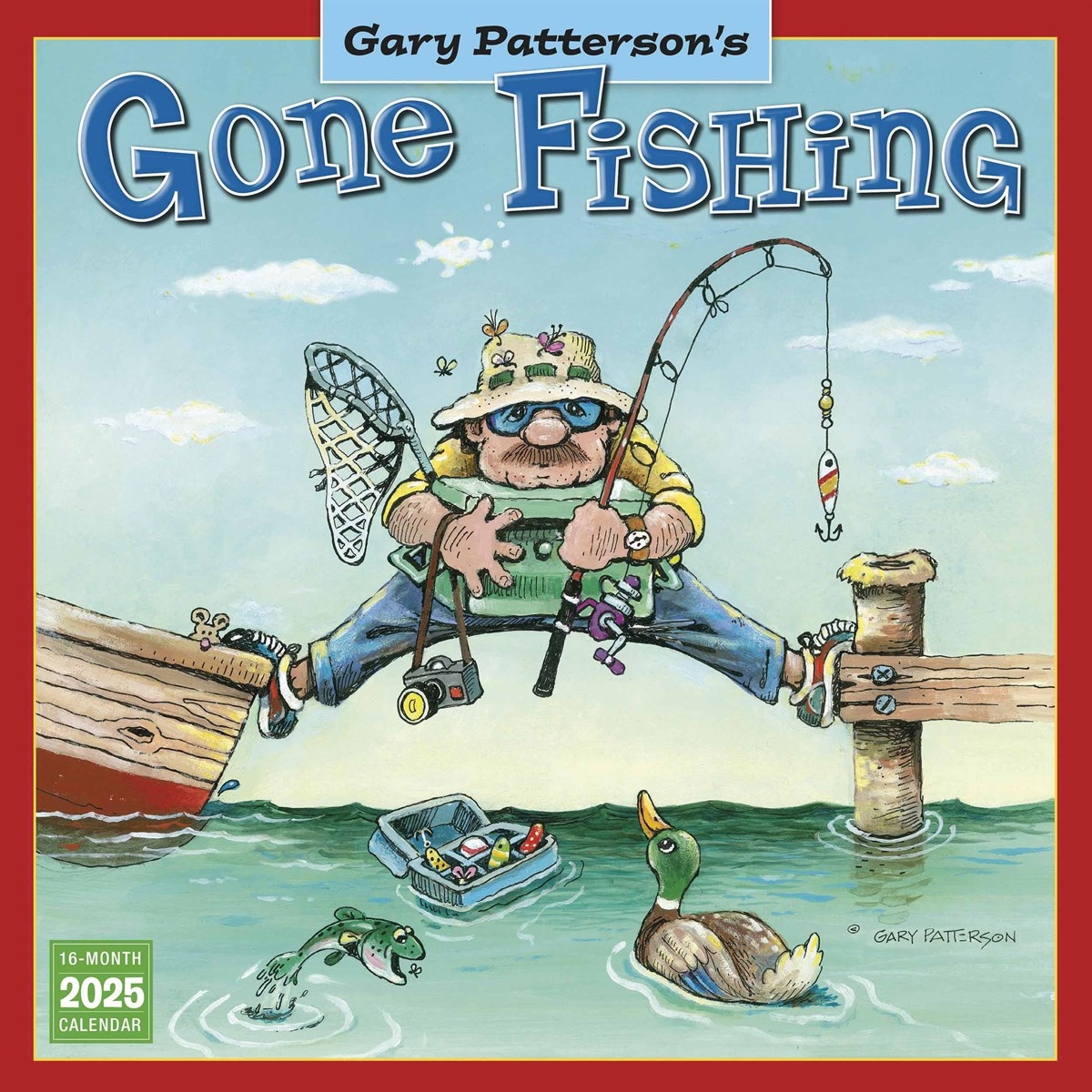 Gary Patterson Gone Fishing Calendar 2025