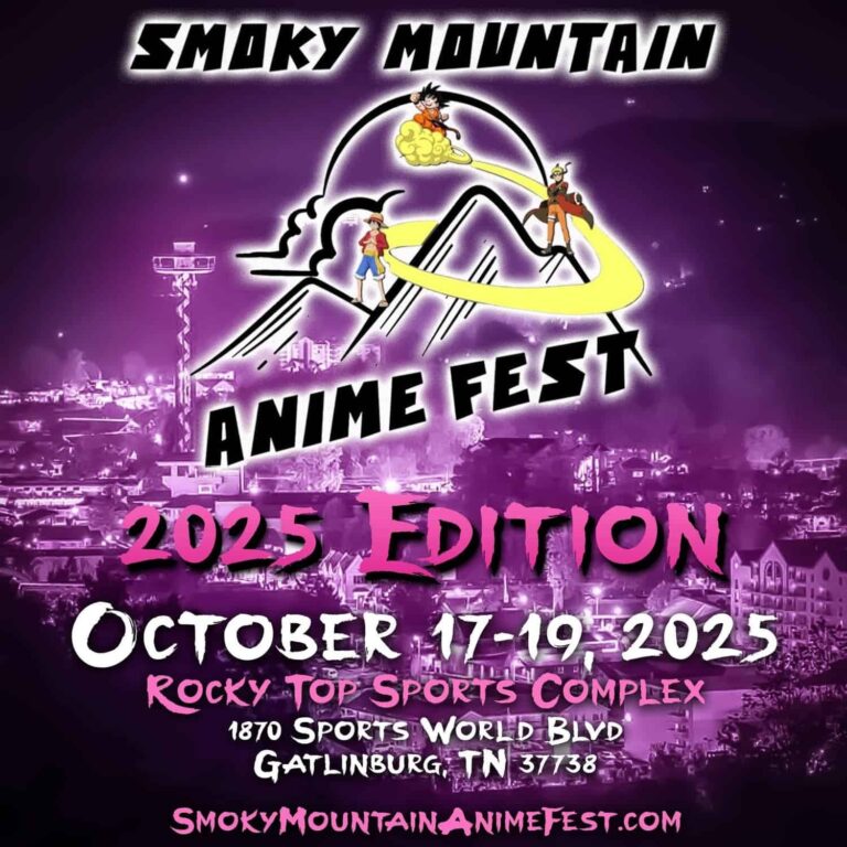 Smoky Mountain Anime Fest 2025 Rocky Top Sports World