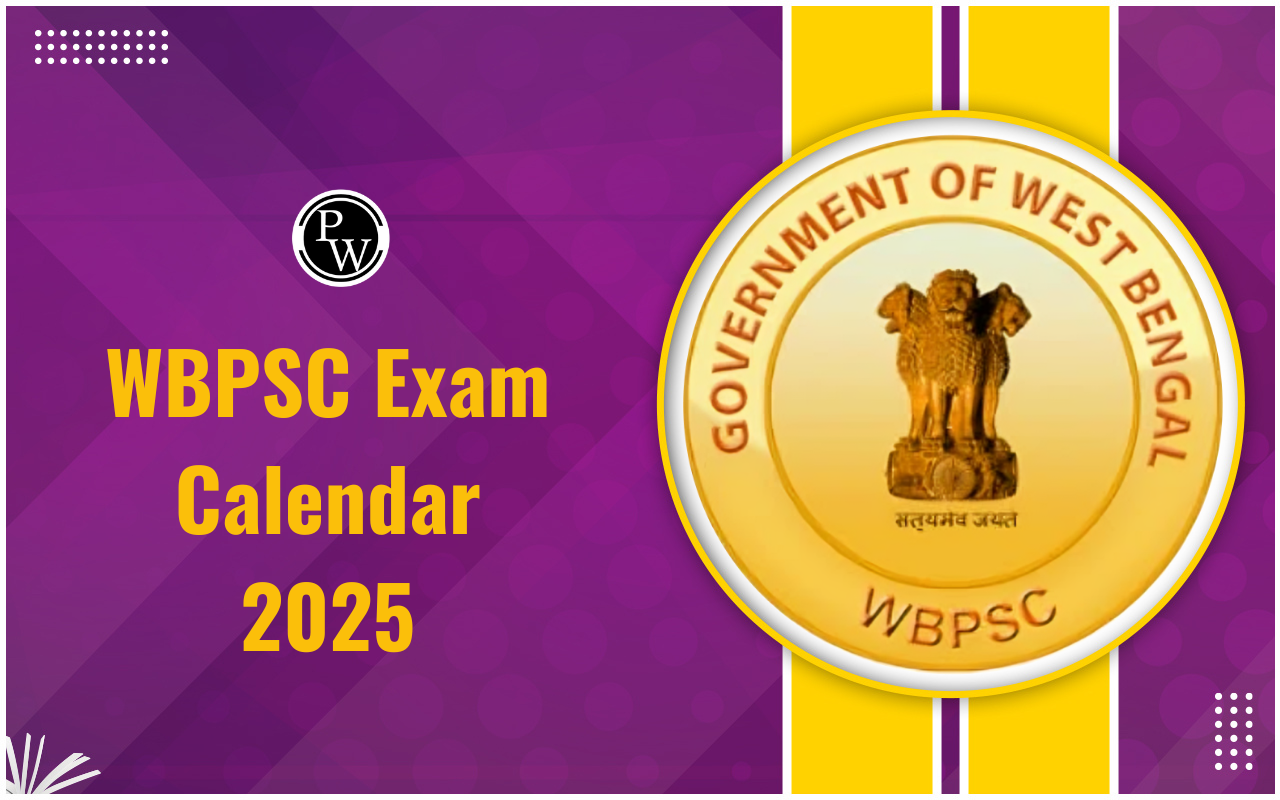 WBPSC Exam Calendar 2025 Out Check Upcoming Exam Dates
